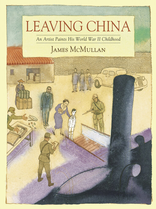 Title details for Leaving China by James McMullan - Wait list